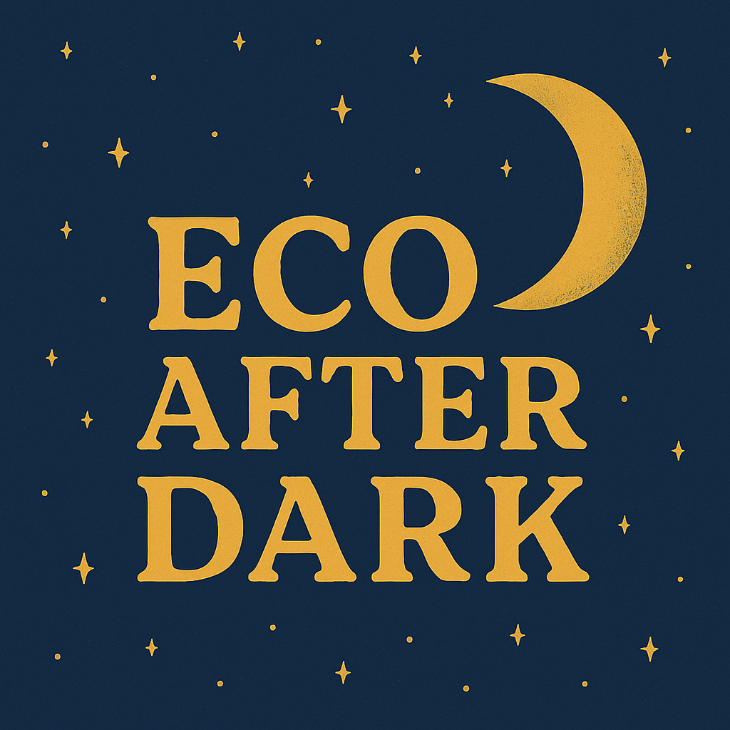 Eco After Dark