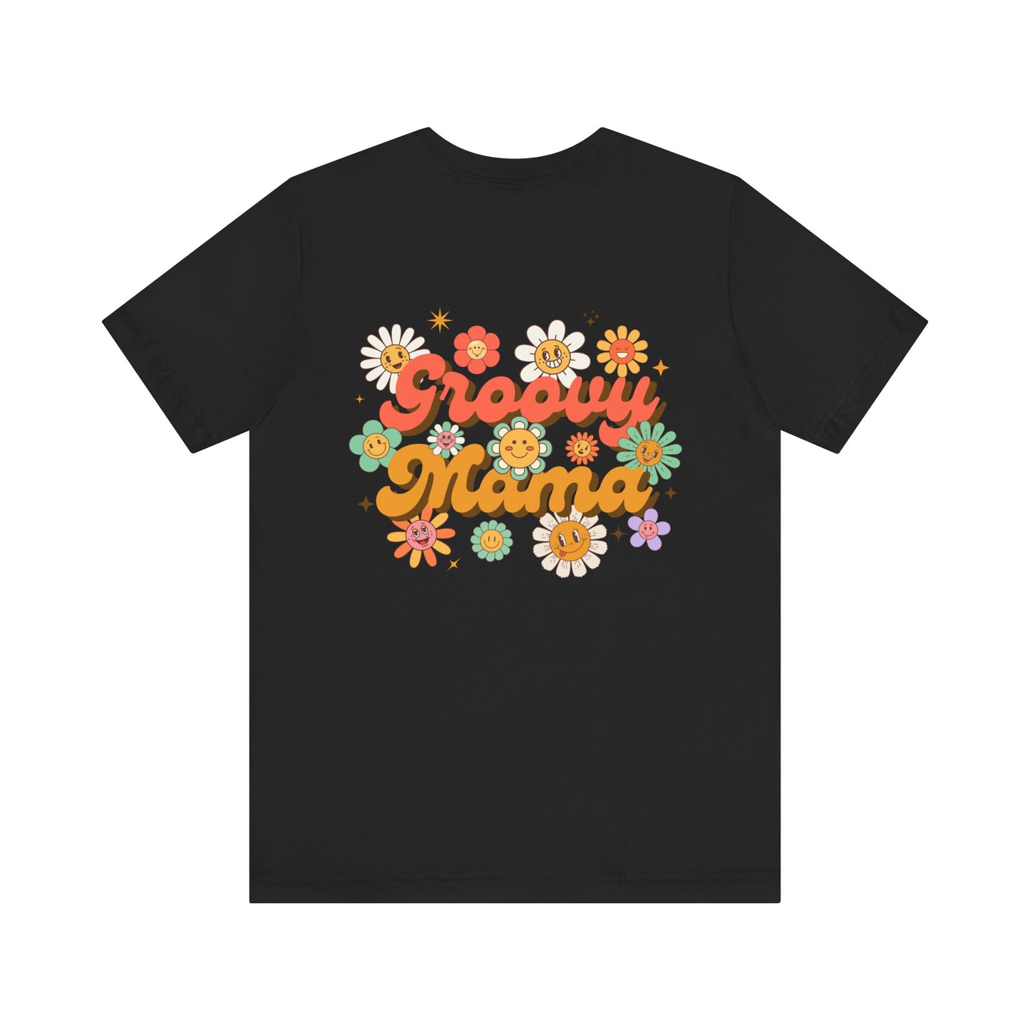 Unisex Jersey Short Sleeve Tee — Groovy Mama