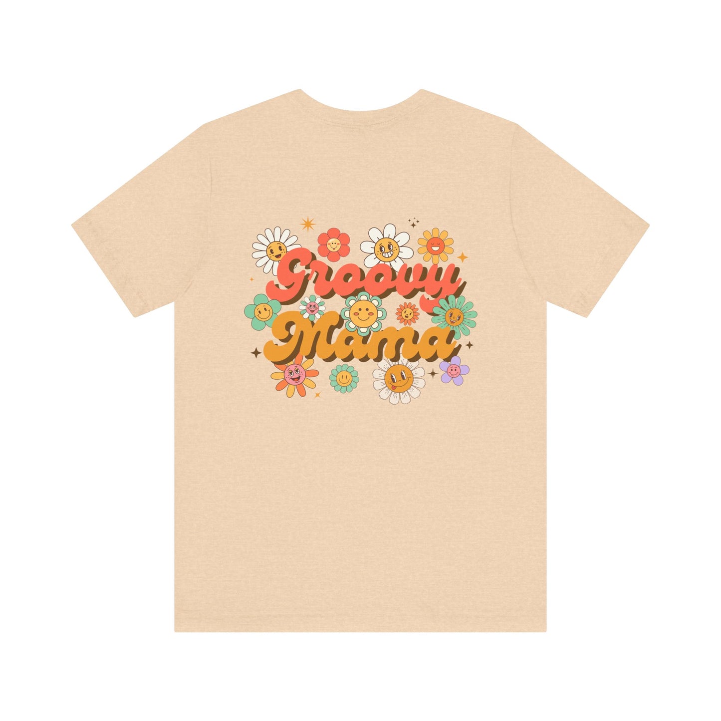 Unisex Jersey Short Sleeve Tee — Groovy Mama