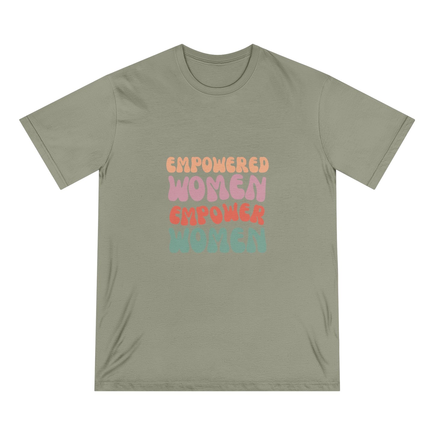 Empowered Women T-Shirt | 100% Organic Cotton Staple Tee