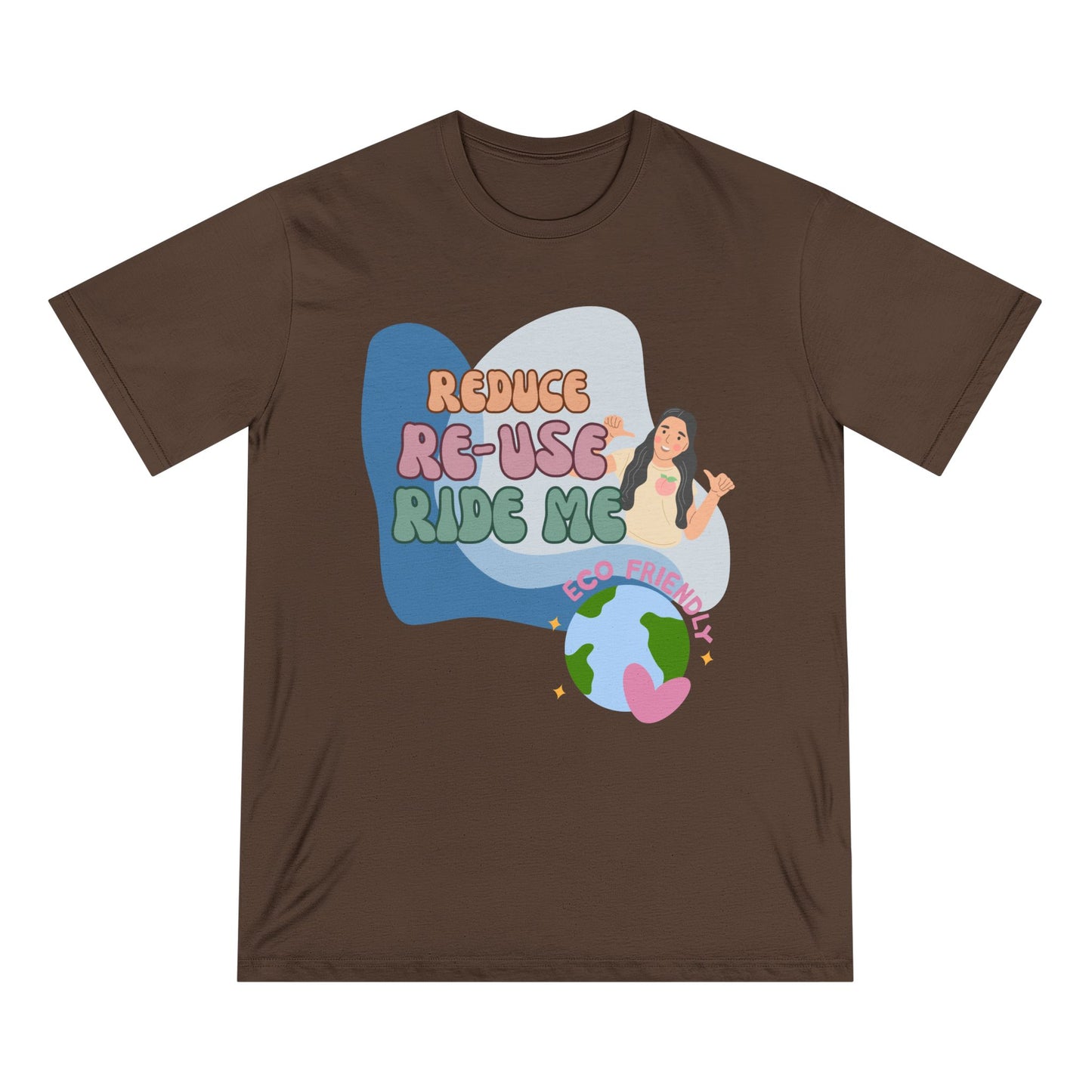 Eco-Friendly T-Shirt | Reduce, Reuse, Ride Me- 100% Organic Cotton Tee