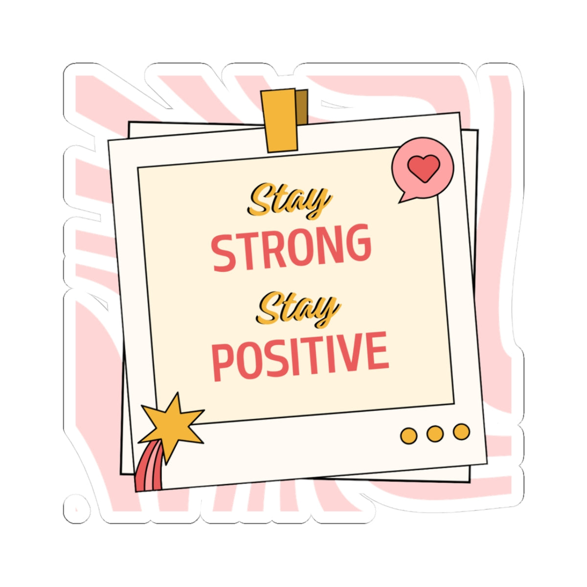 Stay Strong Positive Stickers | Moma's Cancer Journey Stickers