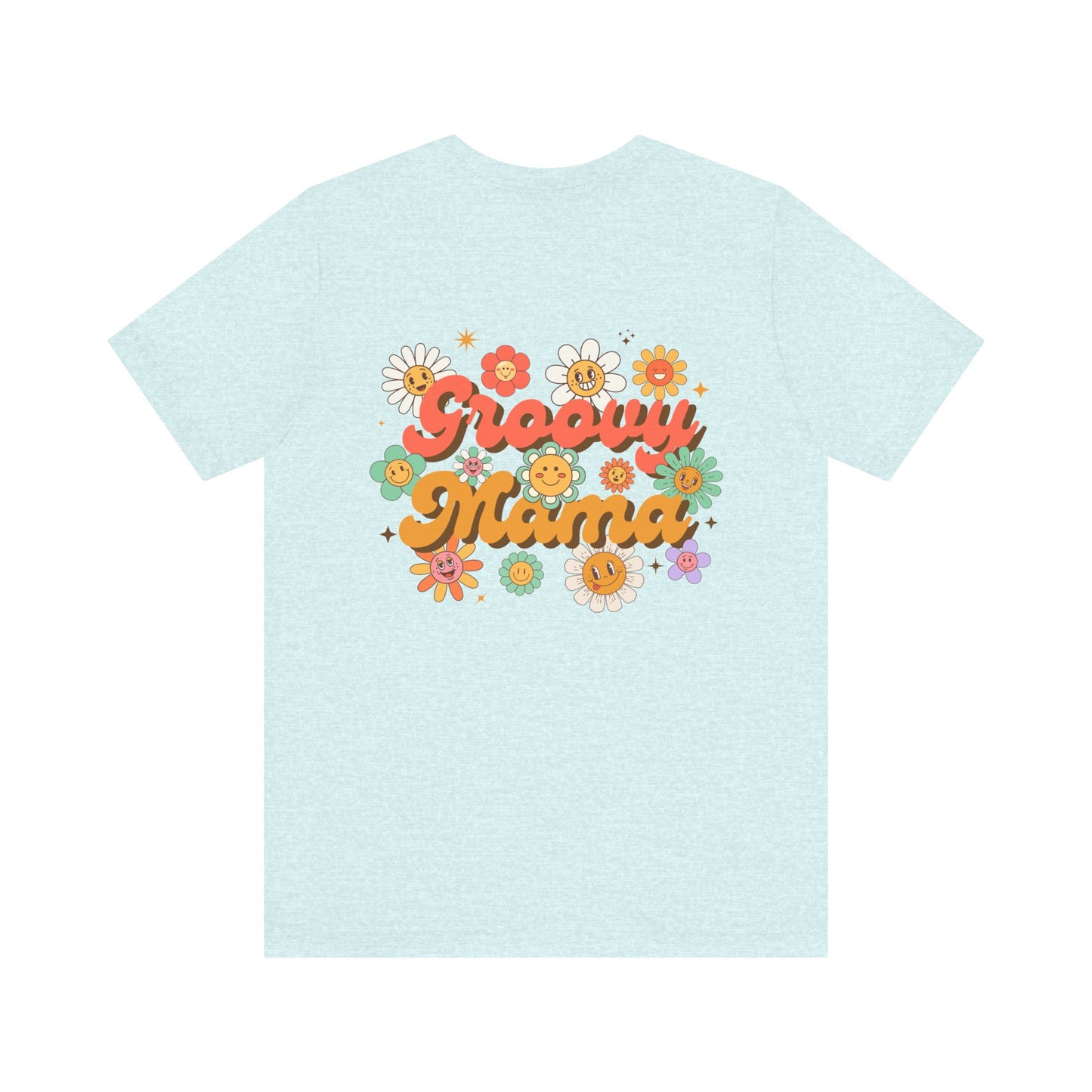 Unisex Jersey Short Sleeve Tee — Groovy Mama