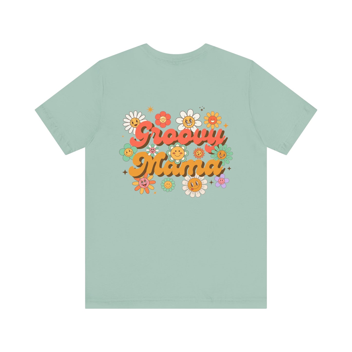 Unisex Jersey Short Sleeve Tee — Groovy Mama