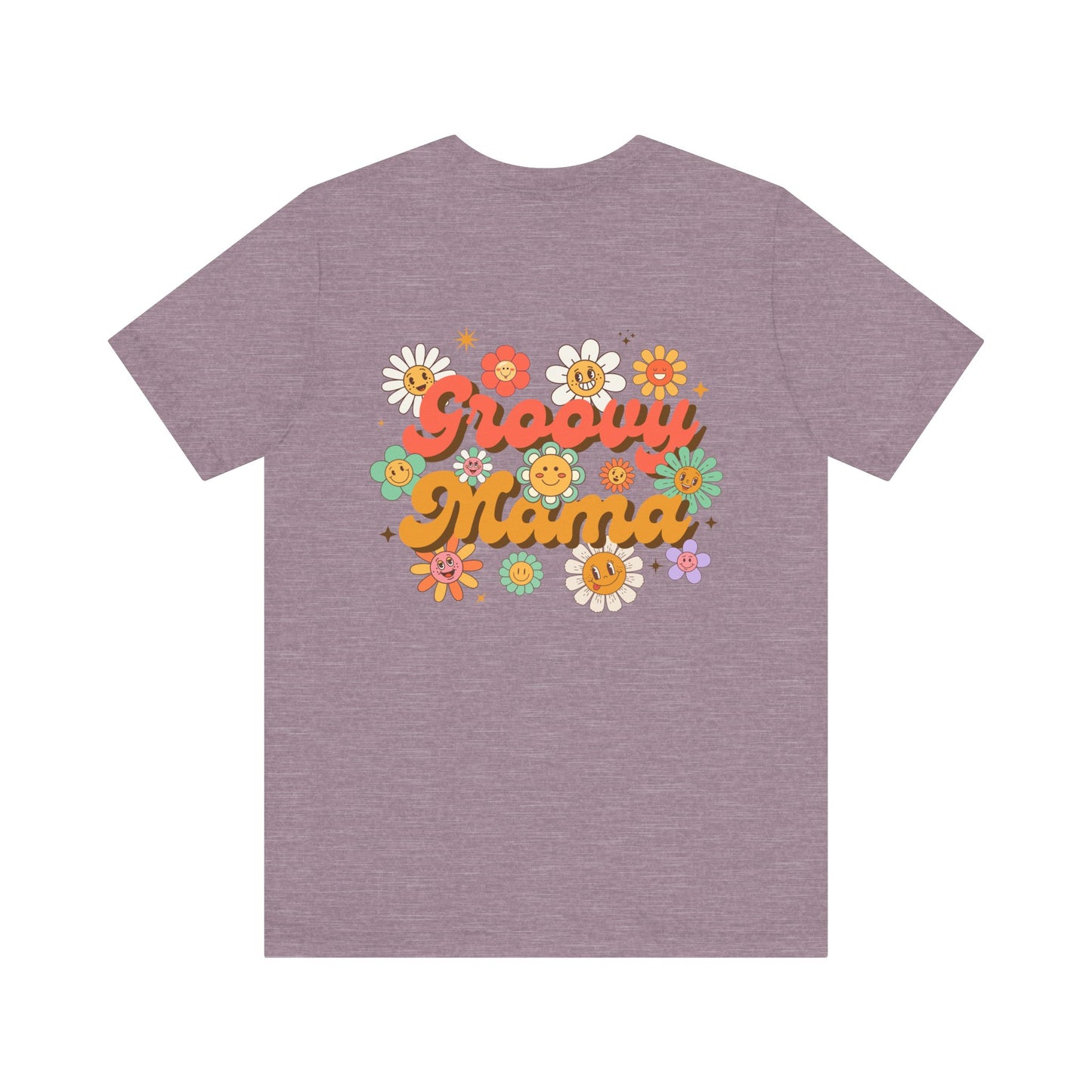 Unisex Jersey Short Sleeve Tee — Groovy Mama