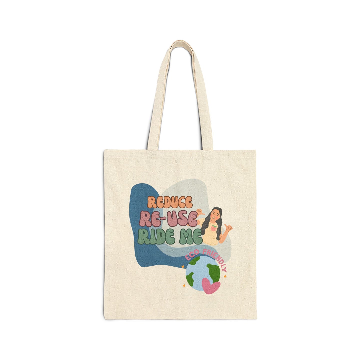 Reduce Re-Use Ride Me- 100% Cotton Eco-Friendly Tote Bag