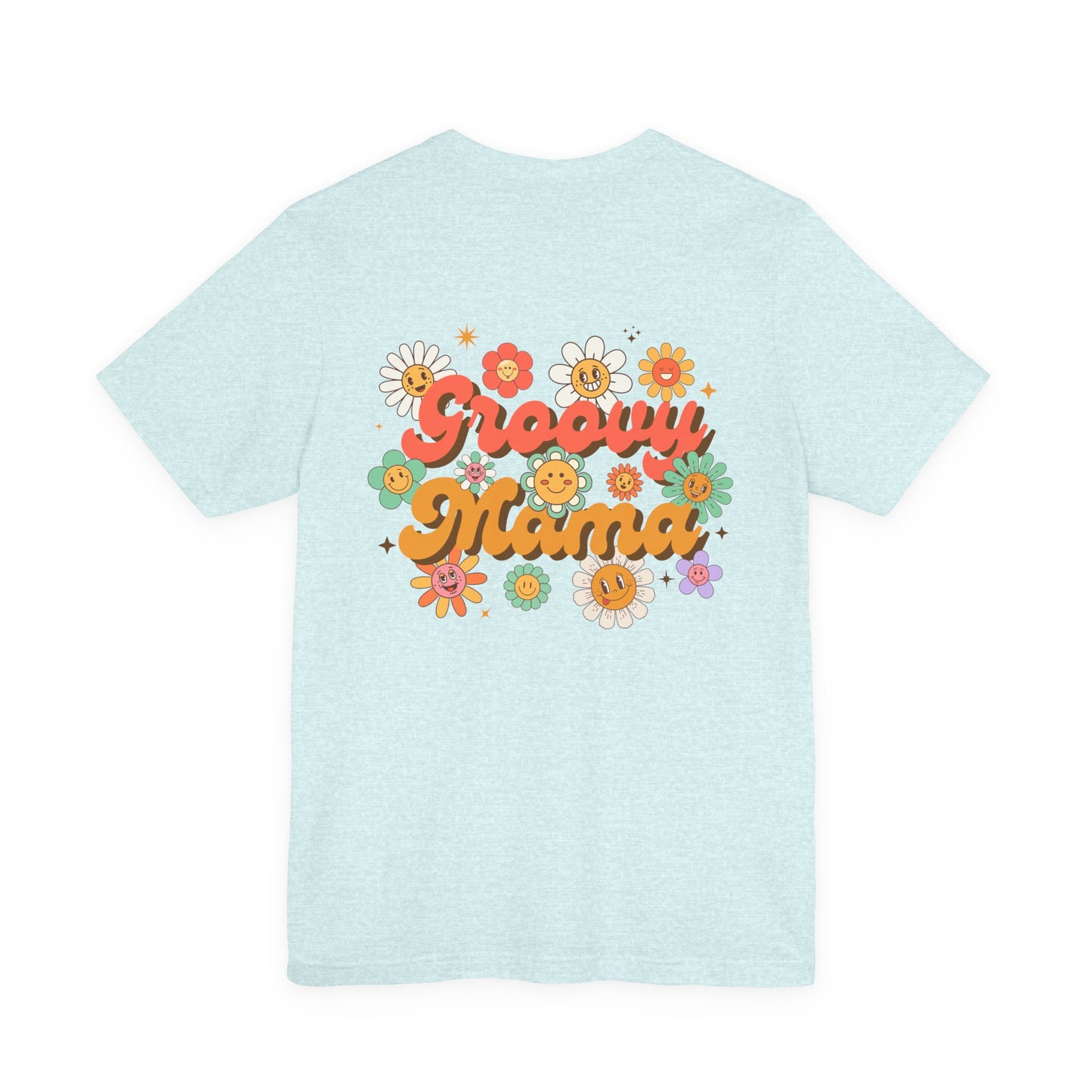 Unisex Jersey Short Sleeve Tee — Groovy Mama